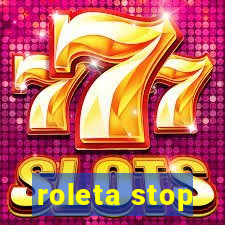roleta stop